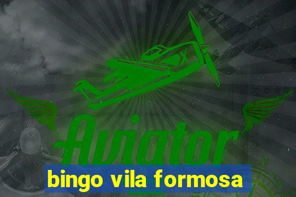 bingo vila formosa